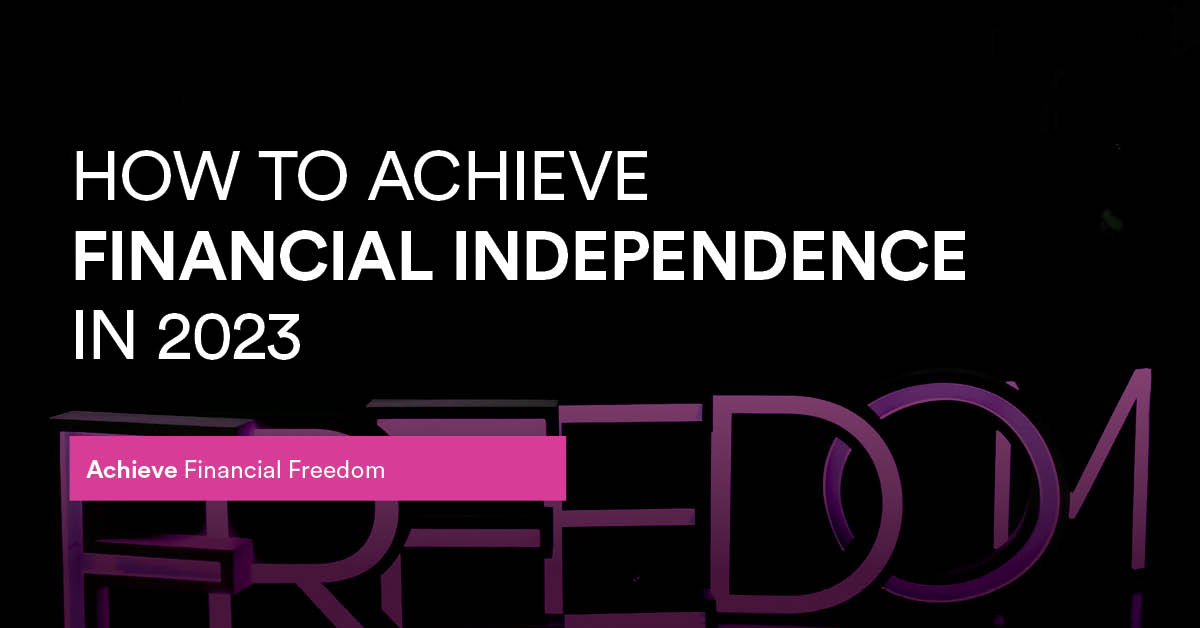 financial independence 2023
