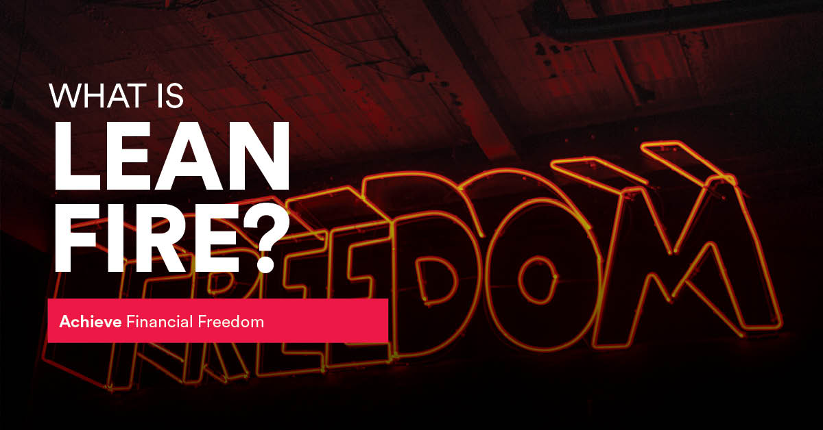 what is lean fire financial independence retire early